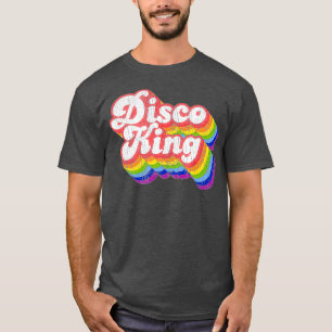 T-shirt les années 70 Retro Rainbow Disco King