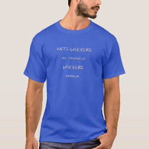 T-shirt Les Anti-Vaxxers Font Leur Recherche