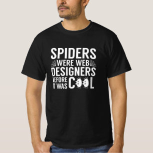 T-shirt Les Araignées Étaient Des Concepteurs Web