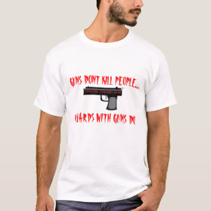 T-SHIRT LES ARMES À FEU D'UTILISATION DE LÂCHES, ARMES À