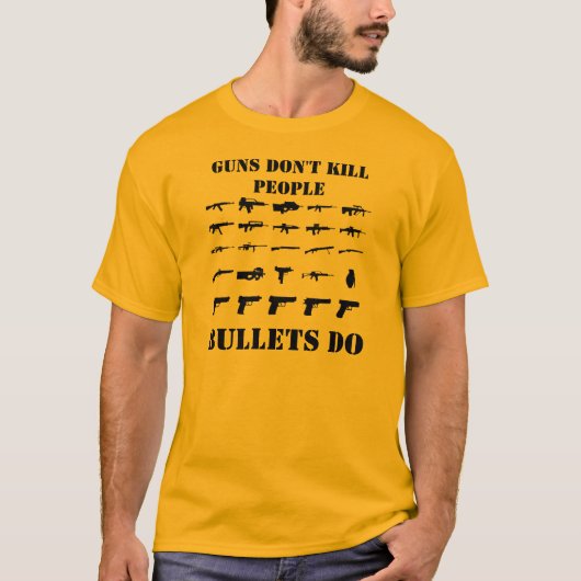 T-SHIRT LES ARMES À FEU NE TUENT PAS (Devant)