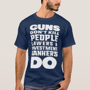 T-shirt Les armes à feu ne tuent pas les blancs