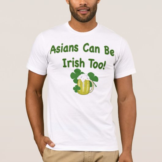 T-shirt Les Asiatiques peuvent être le jour de St Patrick (Devant)