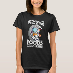 T-shirt Les astronautes gardent leurs aliments dans des bo