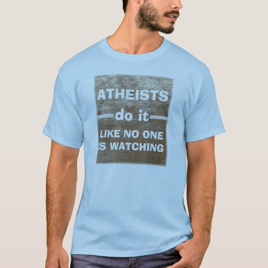 T-shirt Les athées le font… (Devant)