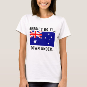 T-shirt Les Aussies le font... là-bas.