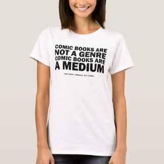 T-shirt les bandes dessinées ne sont pas un genre