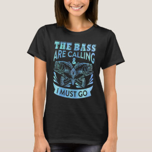 T-shirt Les bars appellent je dois aller mari pêche bud