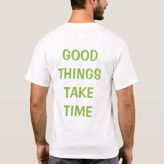 T-SHIRT LES BONNES CHOSES PRÉCIPITENT (Dos)