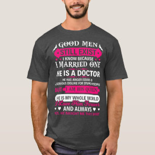 T-shirt Les Bons Hommes Existent Encore Docteur Docteur Ca