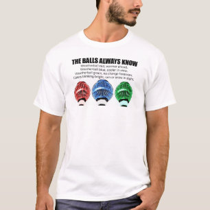 T-shirt Les boules de temps savent toujours