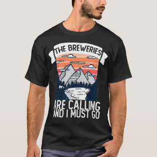 T-shirt Les Brasseries Appelent Et Je Dois Aller Beer Love
