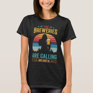 T-shirt Les brasseries appellent et je dois y aller Sasqu