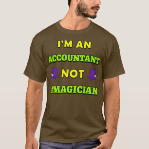 T-shirt les cadeaux comptables sont un comptable et non un