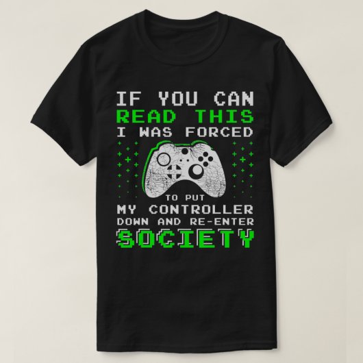 T-shirt Les cadeaux de Gamer pour les garçons Ados si vous (Design devant)