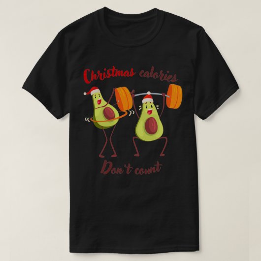 T-shirt Les calories de Noël ne comptent pas (Design devant)