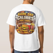 T-shirt Les calories du jour de jeu ne comptent pas (Dos)
