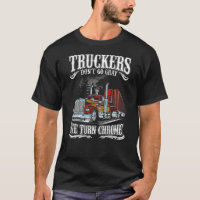 Les camionneurs ne deviennent pas gris Nous tourno