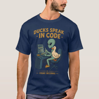 T-shirt Les canards parlent en code : Décodeurs cosmiques