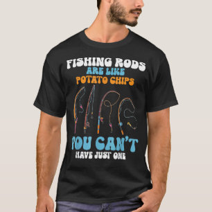 T-shirt Les Cannes à Pêche Sont Comme des Chips Drôle de P