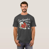 T-shirt Les Cardinaux Rouges Apparaissent Quand Les Anges  (Devant entier)