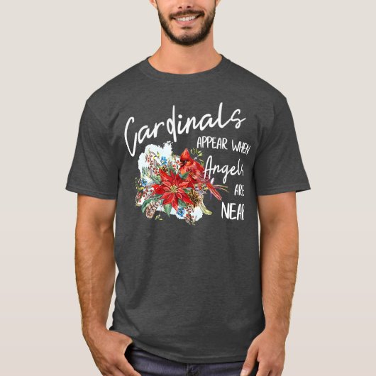 T-shirt Les Cardinaux Rouges Apparaissent Quand Les Anges (Devant)