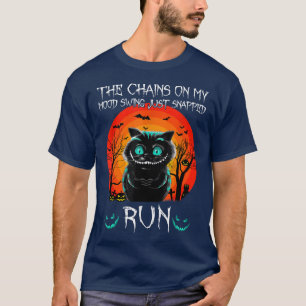 T-shirt Les Chaînes De Mon Humeur Qui Swing Juste Snapped