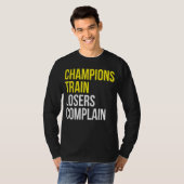 T-shirt Les champions des perdants se plaignent de l'entra (Devant entier)