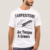 T-shirt les charpentiers aiment la langue et le (Devant)