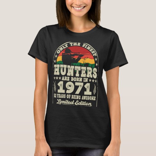 T-shirt Les Chasseurs Les Plus Beaux Sont Nés En 1971 Chas (Devant)