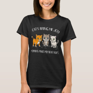 T-shirt Les chats m'apportent de la joie Les humains me fo