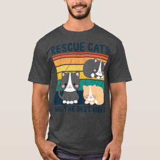 T-shirt Les Chats secourus Sont Les Meilleures
