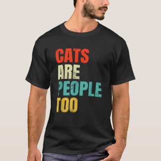 T-shirt Les chats sont aussi des personnes Chat Rétro Sauv