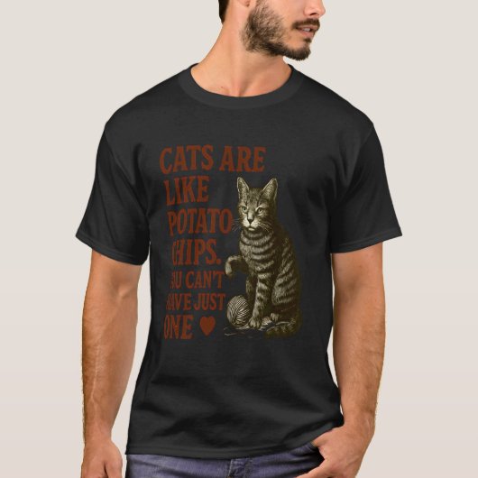 T-shirt Les chats sont comme des chips drôle conception am (Devant)