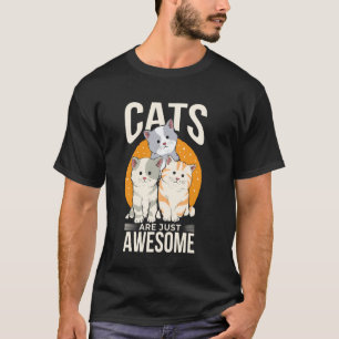 T-shirt Les chats sont juste géniaux