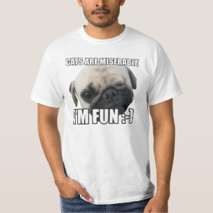 T-SHIRT LES CHATS SONT MALHEUREUX JE SUIS AMUSANT : -) MEM