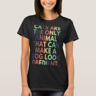 T-shirt Les chats vintages rendent les chiens obéissants p
