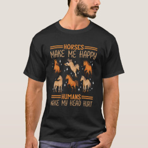 T-shirt Les chevaux me rendent heureux les humains me font