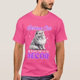 T-SHIRT LES CHEVEUX DE CHAT PERSIEN FONT PARTIE DU DÉCOR F