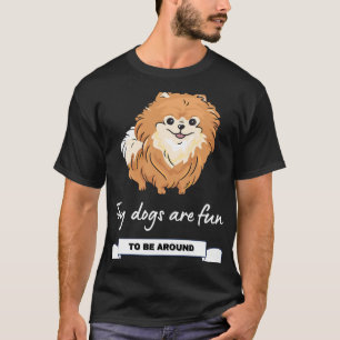 T-shirt Les Chiens De Jouet Sont Amusants Pour Les Mamans
