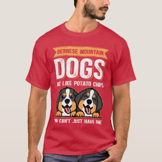 T-shirt Les chiens de montagne bernois sont comme les prop