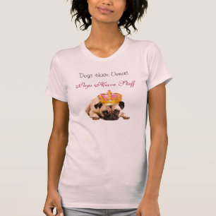 T-shirt Les chiens ont des propriétaires, carlins ont le