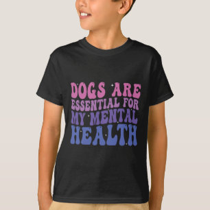T-shirt Les Chiens super Sont Pour Ma Citation Sur La Sant