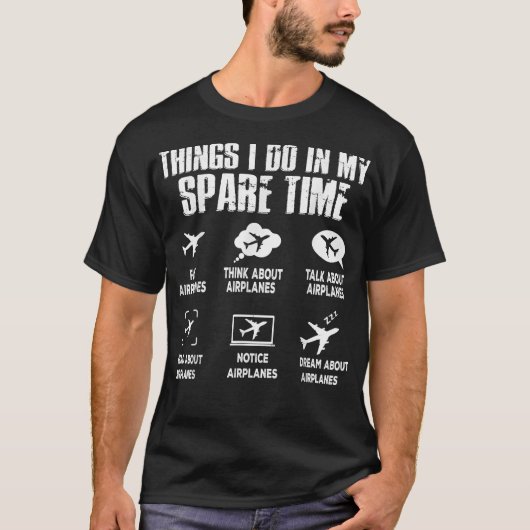 T-shirt Les Choses De Pilote Que Je Fais Dans Mon Temps De (Devant)