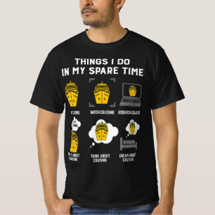 T-shirt Les Choses Que Je Fais Dans Mon Temps D'Épargne C