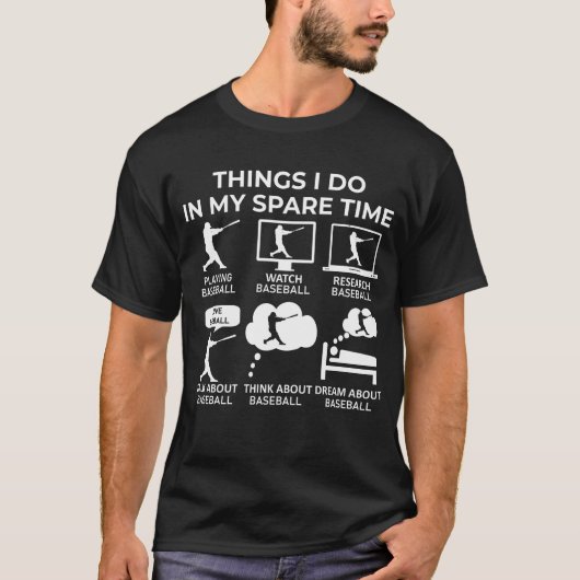 T-shirt Les Choses Que Je Fais Dans Mon Temps Libre - Base (Devant)