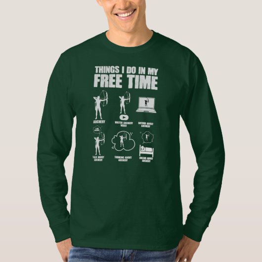 T-shirt Les choses que je fais dans mon temps libre Bowhun (Devant)