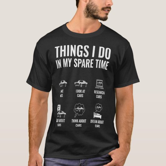 T-shirt Les Choses Que Je Fais Dans Mon Temps Libre Drôle (Devant)