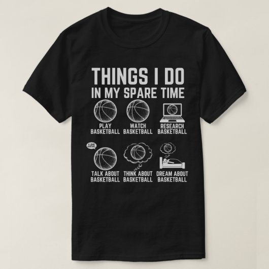 T-shirt Les Choses Que Je Fais Dans Mon Temps Libre Drôle (Design devant)