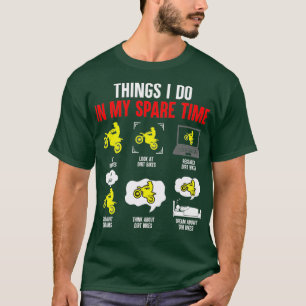 T-shirt Les choses que je fais dans mon temps libre Motocr